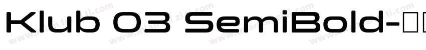 Klub 03 SemiBold字体转换